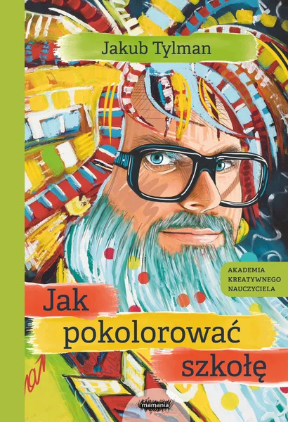 Jak pokolorować szkołę Jakub Tylman