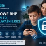Cyfrowe BHP, które powinien znać każdy rodzic